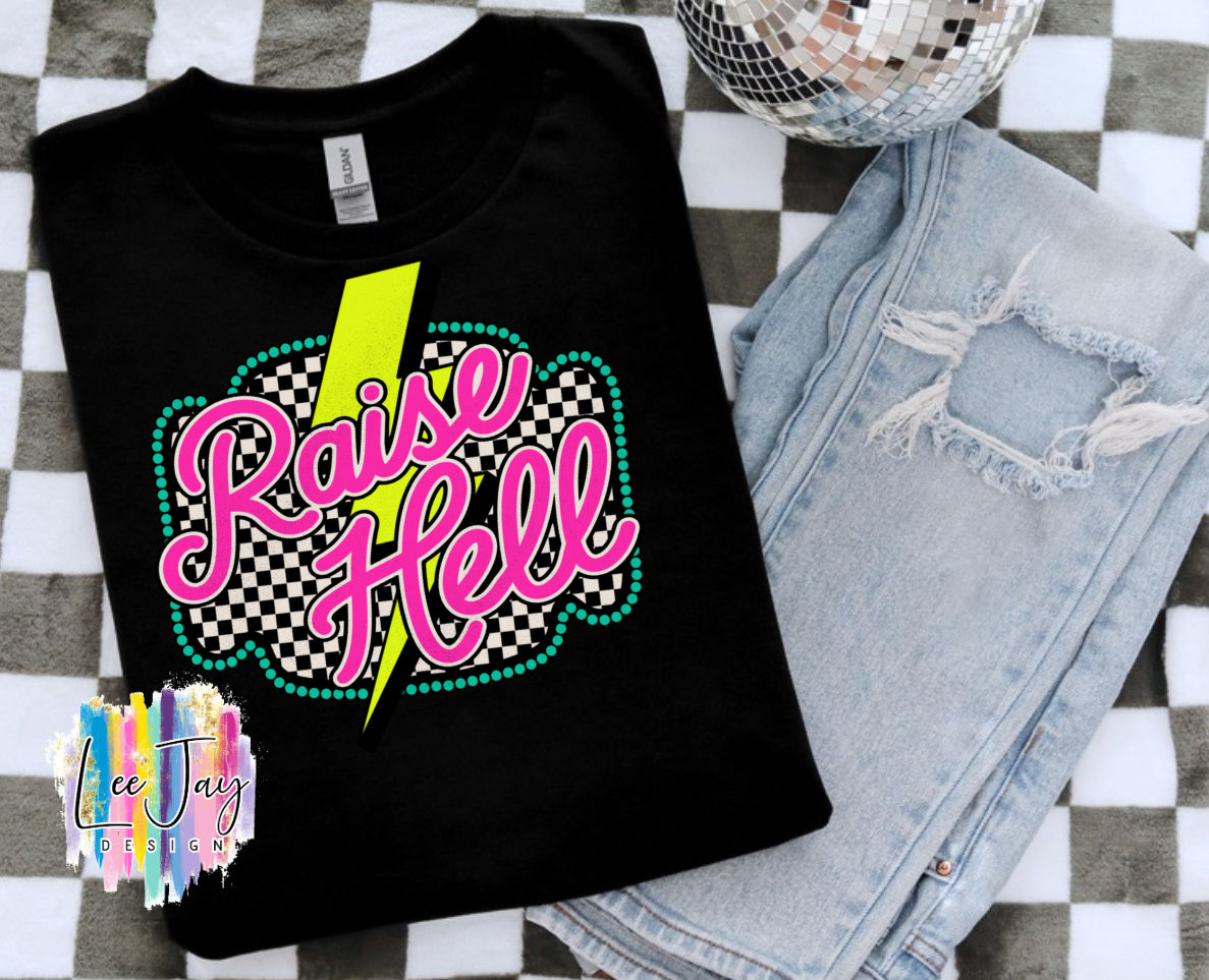 Raise Hell (Preorder 10-12 business days)