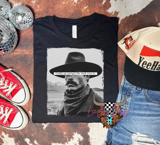 Giddy Up Tshirt