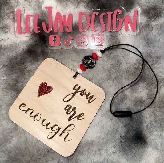 You Are Enough Car Charm