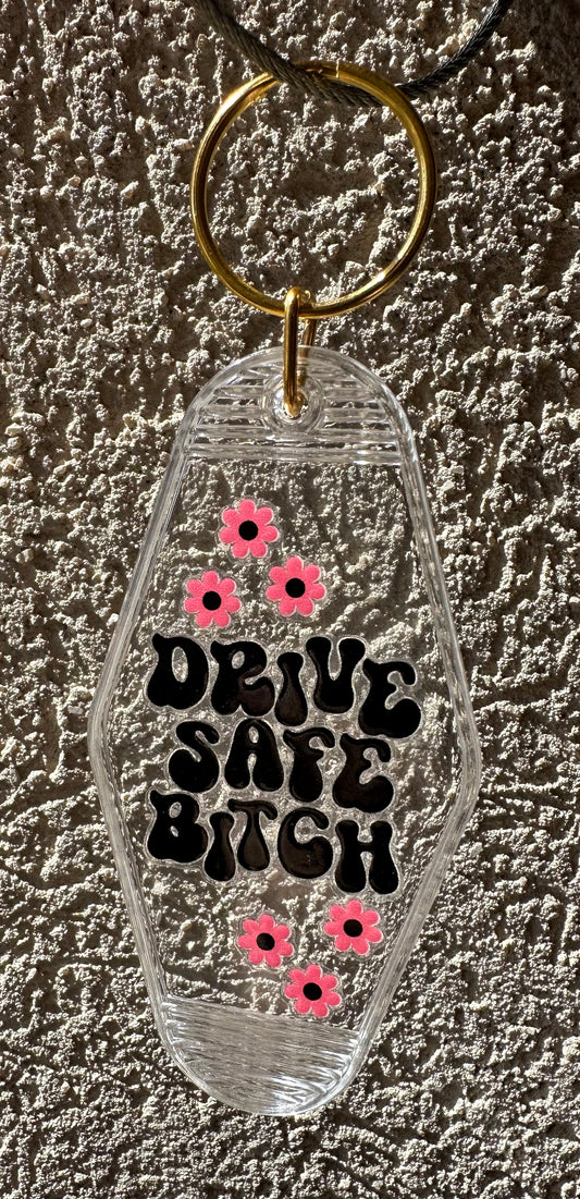 Motel Keychain- Drive Safe