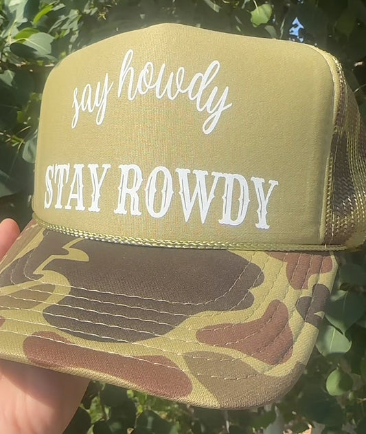 Say Howdy Stay Rowdy
