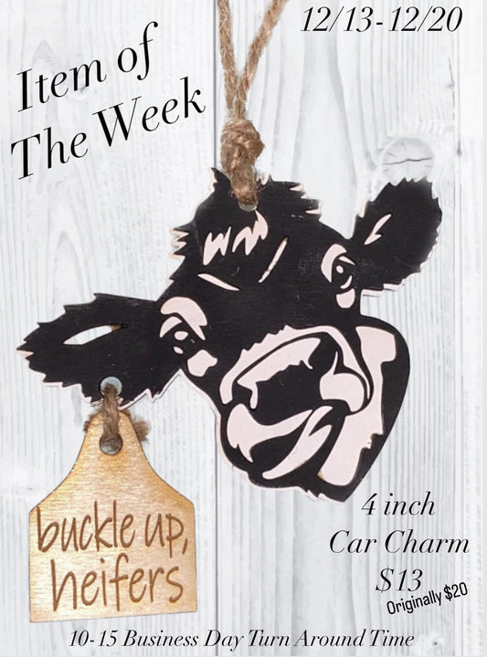 Buckle Up Heifer Preorder